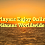 Why Players Enjoy Online Slot Games Worldwide