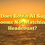 Why Does Robin AI Suggest Rooms Not Matching Headcount?